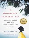 Cover image for A Moonless, Starless Sky